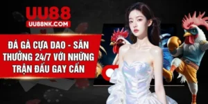 Đá Gà Cựa Dao - Săn Thưởng 24/7 Với Những Trận Đấu Gay Cấn