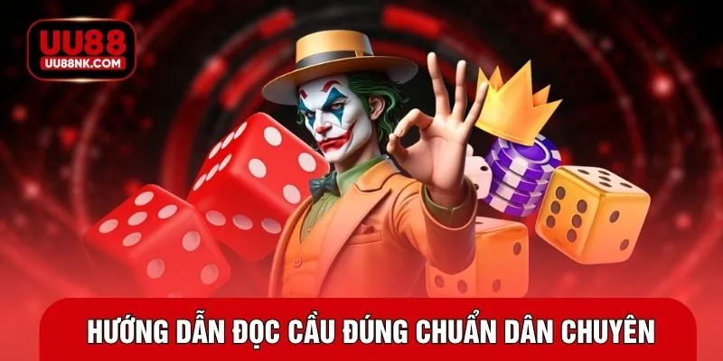 Hướng dẫn đọc cầu đúng chuẩn dân chuyên
